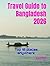 Travel Guide to Bangladesh 2026: Top 10 places anywhere (Travel guide to the world 2026)