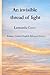 An invisible thread of light: Poems | Italian–English Bilingual Edition