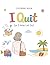 I Quit (or I was Let Go): A Stress Relief Coloring Book for Women Navigating Career Transitions, Job Loss, and New Beginnings. 45 Relaxing Designs to Calm the Chaos and Embrace Your Freedom.