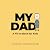 My Dad: A Fill-in book for ...
