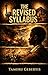 THE REVISED SYLLABUS: A Historical Fiction Novel of Untold Truths, Hidden History, and the Fight to Reclaim the Past—where a student questions what is taught and uncovers stories long left out.