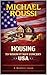 Housing: To Whom It May Concern (USA) : A Modern Issue (Cost of Living USA Series Book 5)