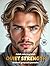 QUIET STRENGTH – Adult Coloring Book | Realistic Grayscale Male Portraits | for Relaxation and Mindful Creativity: English Edition (Colorful Adventures)