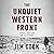 The Unquiet Western Front: Canada's Great War and Its Veterans