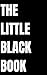 Cultivate: A 30-Day Healing Journey (The Little Black Book Edition)