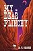 My Dear Flinchy