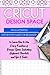 Cricut Design Space: An Illustrated Step-By-Step Guide for Beginners to Learn How to Use Every Function of Design Space, Including Keyboard Shortcuts and Tips & Tricks