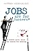 Jobs are for Suckers: A modern novel about our search for meaning
