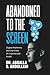 Abandoned to the screen: The Social and Unprotected Youth