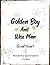 Golden Boy and Wise Man: Great Heart