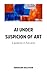 AI under Suspicion of Art: Polemic in five Acts