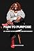 Pain to Purpose