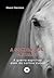 A sombra dos cavalos: A guerra espiritual além da cortina visível (Portuguese Edition)