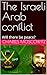 The Israeli Arab conflict: Will there be peace? (Conservative Social Theory)