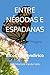 ENTRE NÉBODAS E ESPADANAS: Bicos no pendirico (Galician Edition)