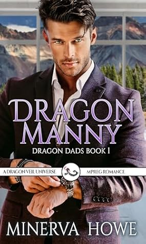 Dragon Manny (Dragon Dads Book 1)