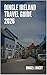 DINGLE IRELAND TRAVEL GUIDE 2026
