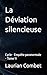 La Déviation silencieuse: Cycle - Enquête paranormale - Tome 11 (French Edition)