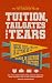 Tuition, Tailgates and Tear...