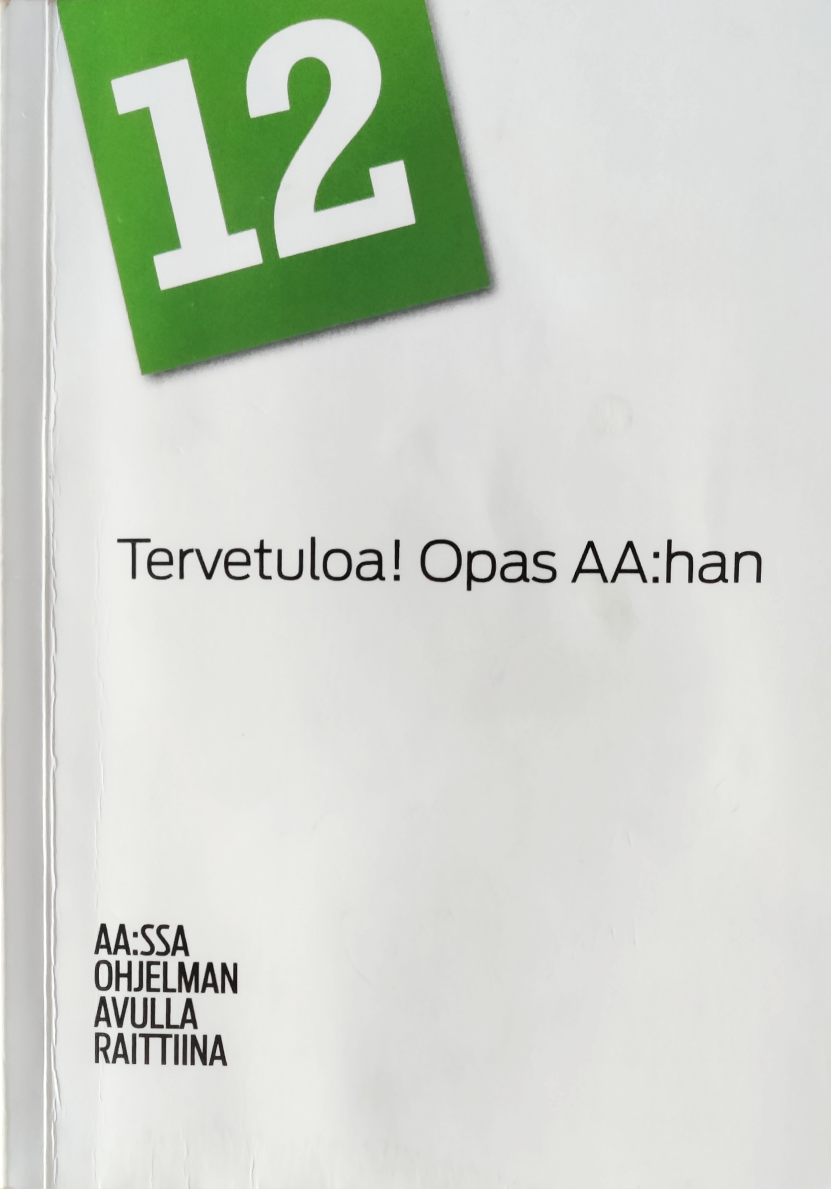 Tervetuloa! Opas AA:han