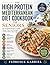 THE HIGH PROTEIN MEDITERRANEAN DIET COOKBOOK FOR SENIORS: RD-Designed Recipes to Fight Muscle Loss, Fuel Strength, and Eat Well at Every Age