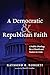 A Democratic and Republican...