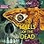The Halls of the Dead: A Novel