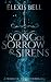 A Song of Sorrow & Sirens: ...