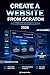 Create a Website from Scratch (Black & White Edition): The Complete Beginner's Guide to Building a Professional WordPress Website (Guides for begginers or seniors)