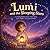Lumi and the Sleeping Stars: A Calming Bedtime Story About Sleep, Quiet Nights, and Gentle Wonder
