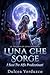 Luna Che Sorge: I Suoi Tre Alfa Predestinati (La Trilogia Di Luna Indomita Vol. 1) (Italian Edition)