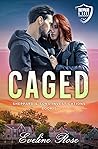 Caged