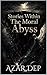 Stories Within The Moral Abyss by Azar Dep