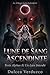 Lune De Sang Ascendante: Trois Alphas Et Un Lien Interdit (La Trilogie Luna Indomptée t. 2) (French Edition)