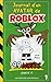 Journal d’un avatar de Roblox – 99 Nuits (Partie 1): Aventure rapide et drôle pour enfants 8–12 ans | Transforme le temps de jeu en temps de lecture ! (French Edition)