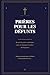Prières pour les Défunts by Denis Wilson