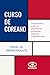 Curso de coreano (Nivel A1 - Principiante) (Spanish Edition)