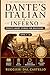 DANTE'S ITALIAN: INFERNO - Short Stories: Twenty Stories for Absolute Beginners (A1) with Full English Translations