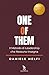 ONE OF THEM: Il Metodo di Leadership che Nessuno Insegna (Italian Edition)