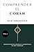 Comprender el Corán: De At-Tawbah a Hud: Arrepentimiento, pruebas y las historias de Noé y Abraham (Spanish Edition)