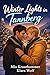 Winter Lights in Tannberg (Winter Bliss & Racing Hearts M/M Romance)