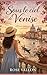 Sous le ciel de Venise: Un héritage, une ville… et tout ce qu’elle n’attendait plus (French Edition)