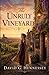 The Unruly Vineyard