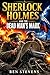 Sherlock Holmes & the Dead Man’s Mark