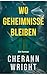 Wo Geheimnisse bleiben (Geheimnisse-Trilogie 1) (German Edition)