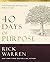 The 40 Days of Purpose, Updated Edition: The Purpose Driven Life Bible Study