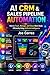 AI CRM & Sales Pipeline Automation: How to Use AI to Track, Manage, and Close More Deals Efficiently (AI Sales Revolution)