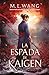 La espada de Kaigen (Spanish Edition)
