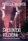 Svešinieki vilcienā