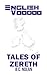 English Voodoo: Tales of Zereth
